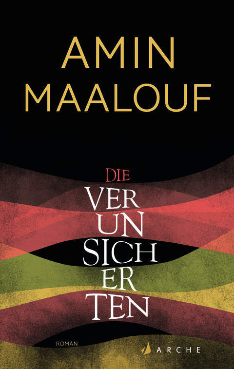 Maalouf, Die Verunsicherten - Amin Maalouf