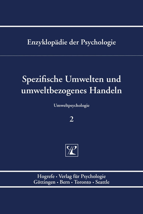 Spezifische Umwelten und umweltbezogenes Handeln - 