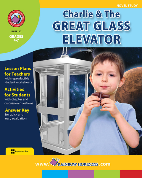 Charlie & The Great Glass Elevator (Novel Study) Gr. 4-7 -  Keith Whittington