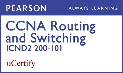 CCNA R&S 200-120 Pearson uCertify Course Student Access Card - Wendell Odom