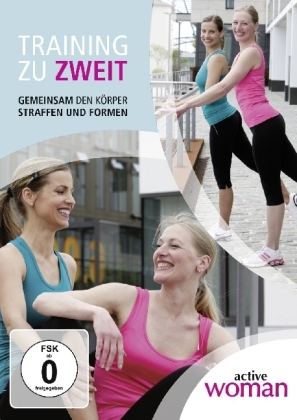 Training zu zweit Gemeinsam den K&ouml;rper straffen und formen, 1 DVD