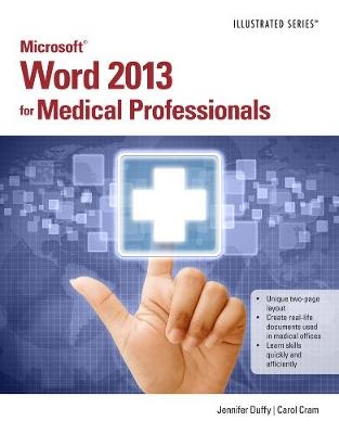 Microsoft® Word 2013 for Medical Professionals