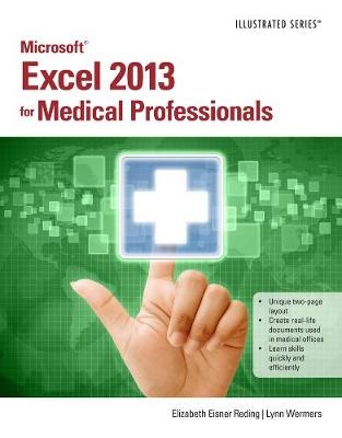 Microsoft® Excel® 2013 for Medical Professionals