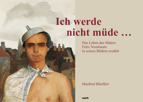 "Ich werde nicht m&uuml;de..." - Manfred Blieffert