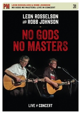No Gods No Masters - Robb Johnson, Leon Rosselson