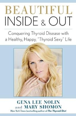 Beautiful Inside and Out: Conquering Thy