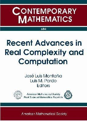Recent Advances in Real Complexity and Computation