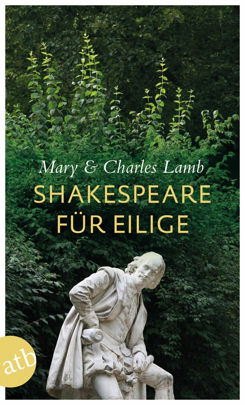 Shakespeare f&uuml;r Eilige - Mary Lamb, Charles Lamb