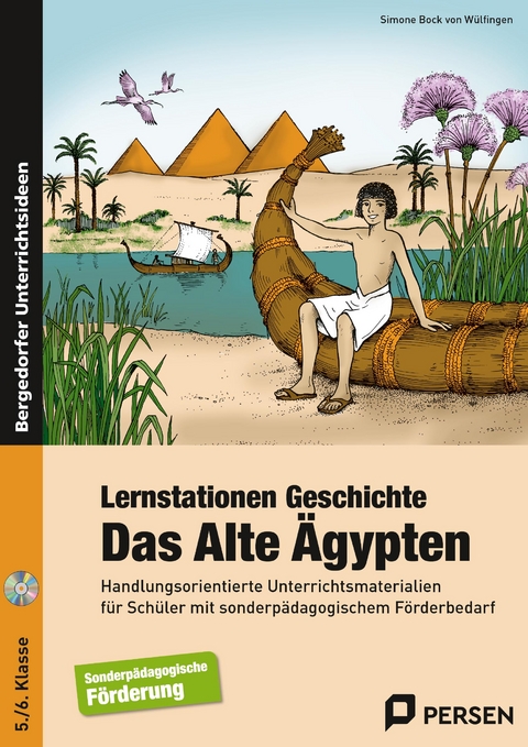 Lernstationen Geschichte: Das Alte &Auml;gypten - Simone Bock von W&uuml;lfingen