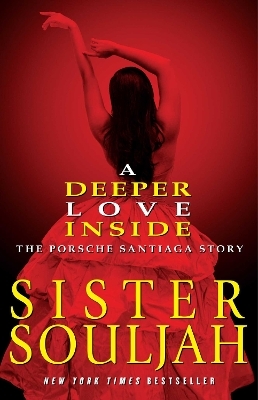 A Deeper Love Inside - Sister Souljah