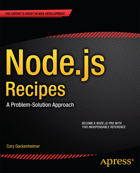 Node.js Recipes - Cory Gackenheimer