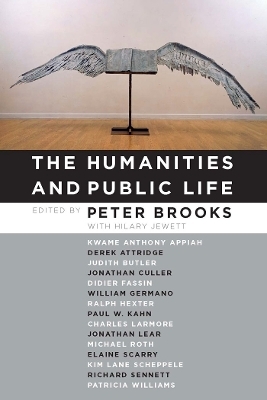 The Humanities and Public Life - Peter Brooks