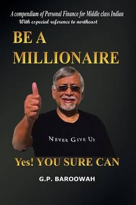 Be A Millionaire - G.P. Baroowah