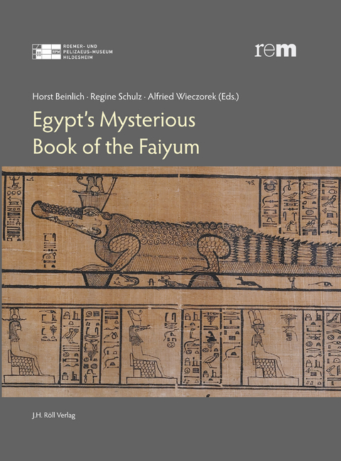 Egypt&rsquo;s Mysterious Book of the Faiyum - 