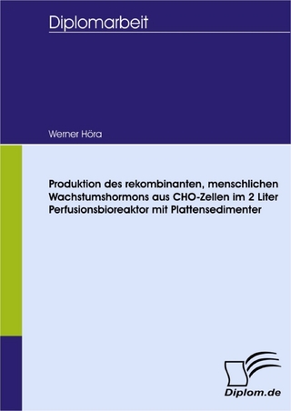 Produktion des rekombinanten, menschlichen Wachstumshormons aus CHO-Zellen im 2 Liter Perfusionsbioreaktor mit Plattensedimenter