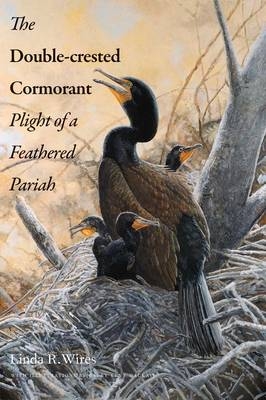 The Double-Crested Cormorant - Linda R. Wires