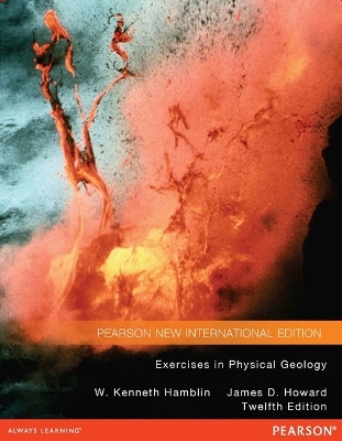 Exercises in Physical Geology - W. Hamblin, James Howard
