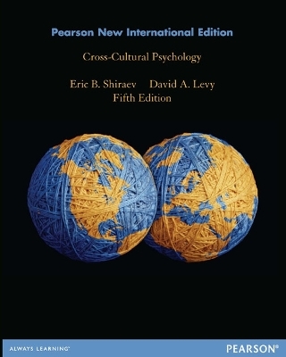 Cross-Cultural Psychology: Pearson New International Edition