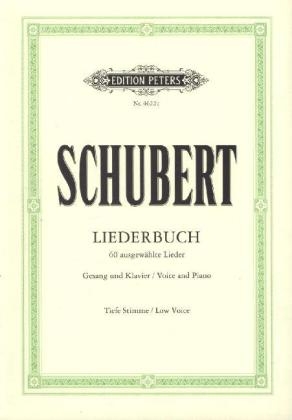 Liederbuch, 60 ausgew&auml;hlte Lieder f&uuml;r den Unterricht, tiefe Stimme, Noten - Franz Schubert