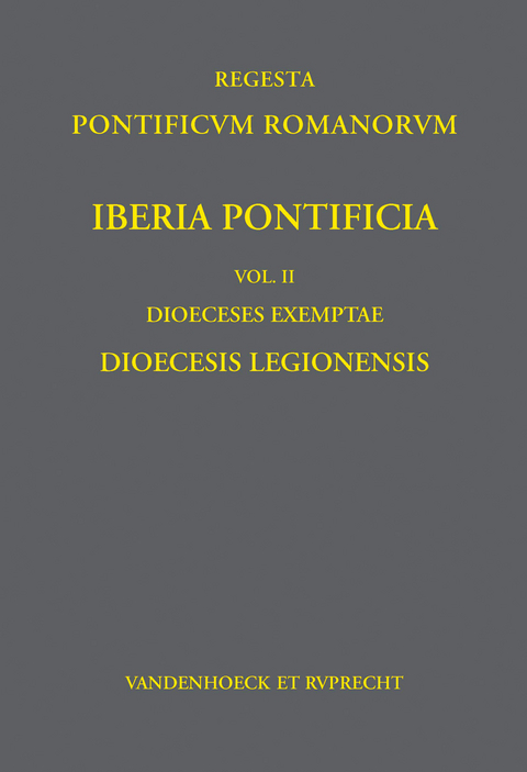 Iberia Pontificia Vol. II: Dioeceses Exemptae - Santiago Dominguez S&aacute;nchez
