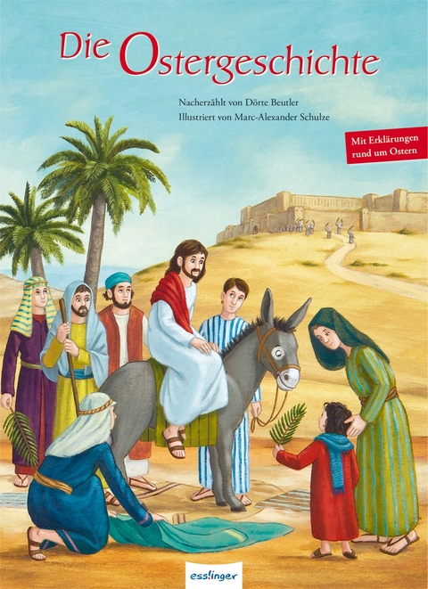 Die Ostergeschichte - D&ouml;rte Beutler