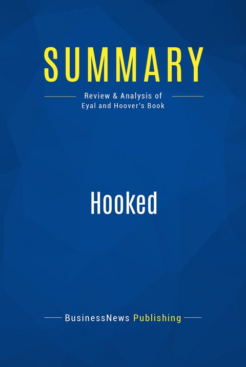 Summary: Hooked -  BusinessNews Publishing