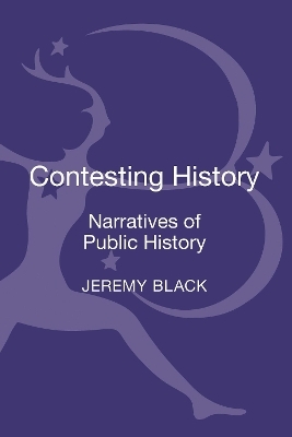 Contesting History - Jeremy Black