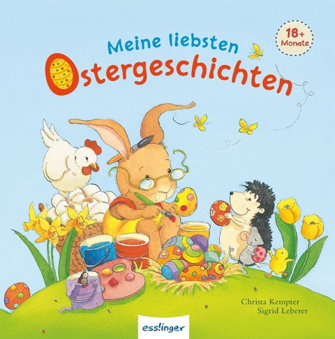 Meine liebsten ...: Meine liebsten Ostergeschichten - Christa Kempter