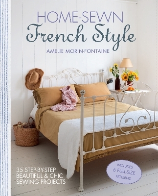 Home-Sewn French Style - Amelie Morin-Fontaine