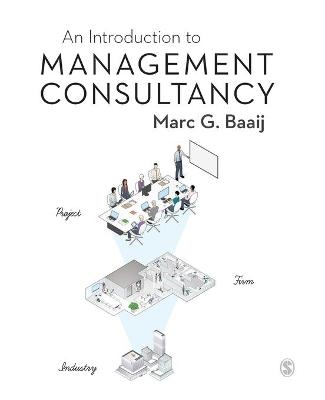 An Introduction to Management Consultancy - Marc G. Baaij