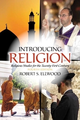 Introducing Religion - Robert S. Ellwood  Emeritus