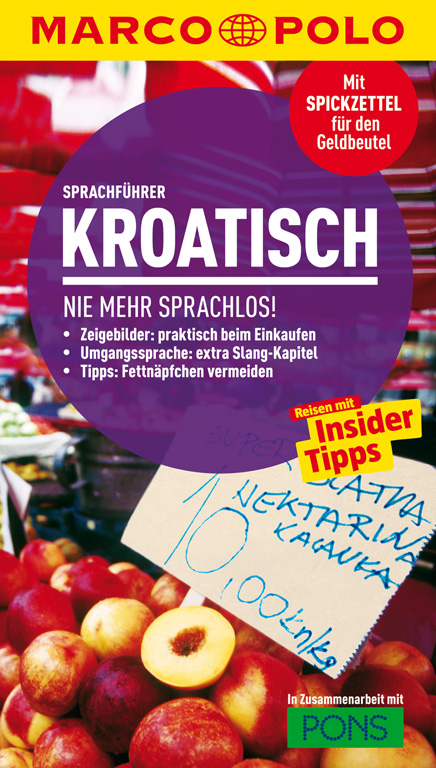 MARCO POLO Sprachf&uuml;hrer Kroatisch