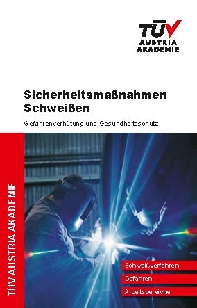 Sicherheitsmaßnahmen Schweißen