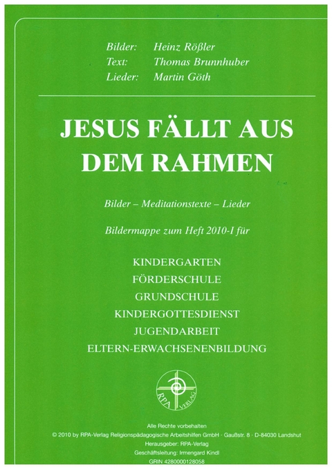 Jesus f&auml;llt aus dem Rahmen - Thomas Brunnhuber