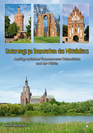 Unterwegs zu Bauwerken des Mittelalters