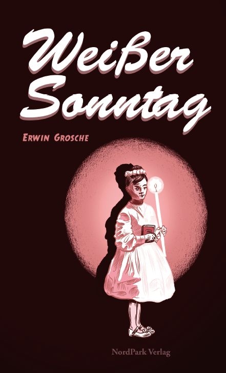 Weißer Sonntag - Erwin Grosche