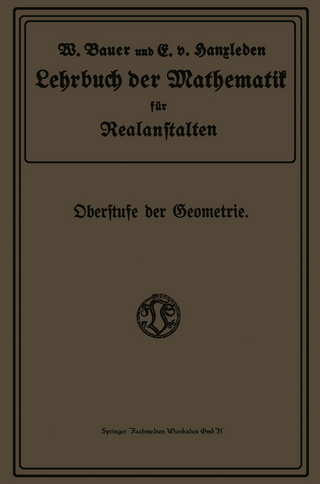 Lehrbuch der Mathematik für Realanstalten