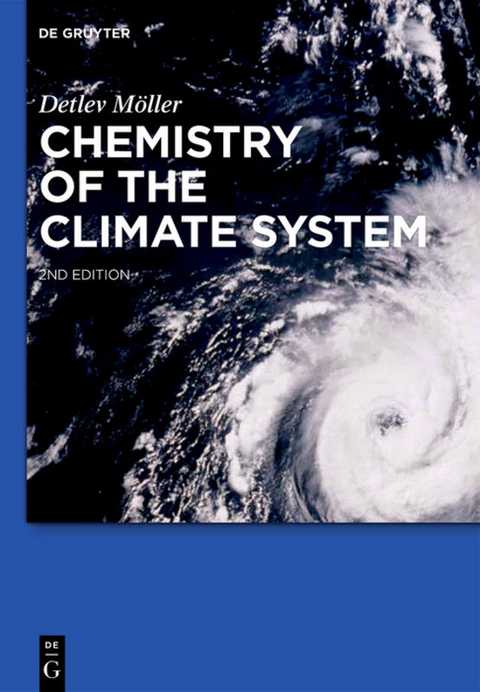 Chemistry of the Climate System - Detlev M&ouml;ller
