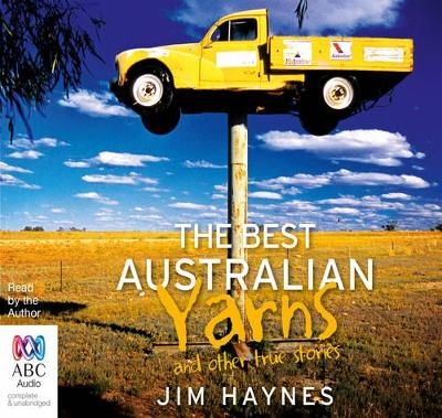 The Best Australian Yarns - Jim Haynes