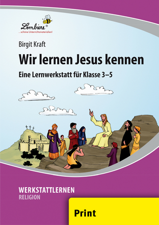 Wir lernen Jesus kennen