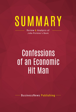 Summary: Confessions of an Economic Hit Man
