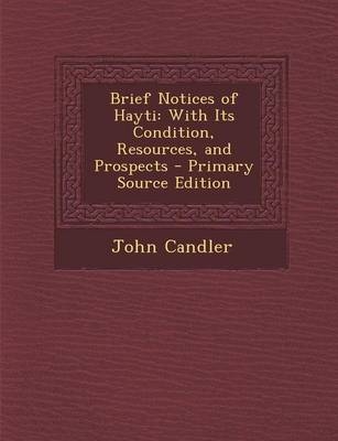 Brief Notices of Hayti