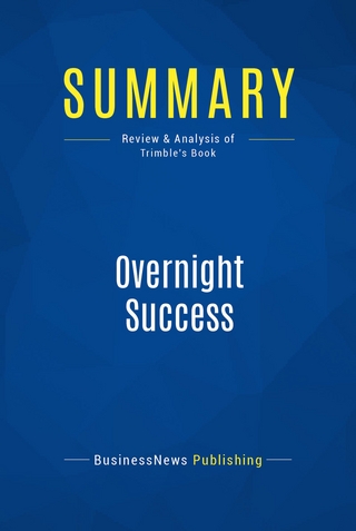 Summary: Overnight Success