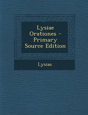 Lysiae Orationes