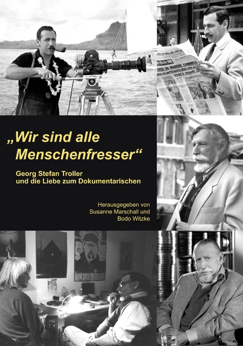 "Wir sind alle Menschenfresser" - 