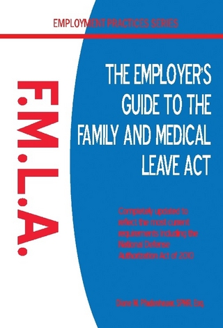Employer's Guide to the Family and Medical Leave Act
