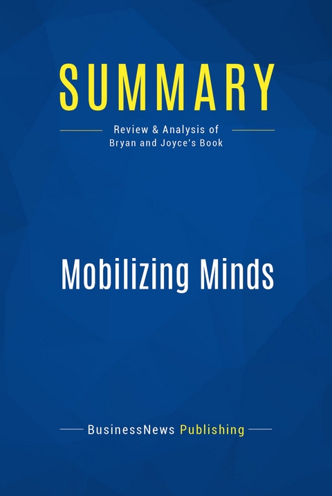 Summary: Mobilizing Minds -  BusinessNews Publishing