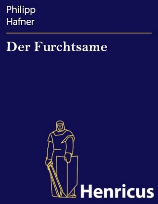 Der Furchtsame