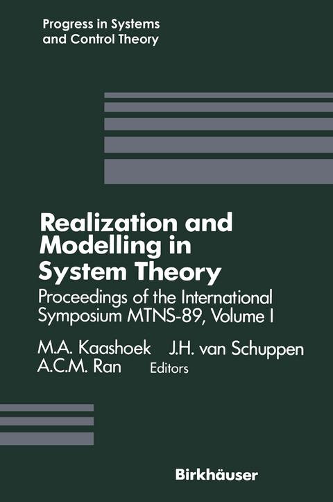 Realization and Modelling in System Theory - A.C. Ran, J.H. van Schuppen, Marinus Kaashoek
