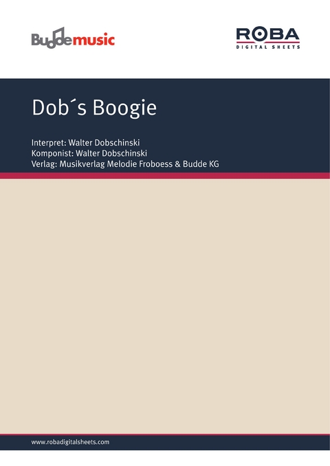 Dob&acute;s Boogie - Walter Dobschinski